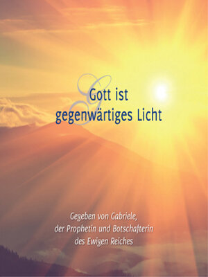 cover image of Gott ist gegenwärtiges Licht
